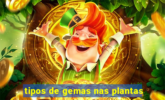 tipos de gemas nas plantas